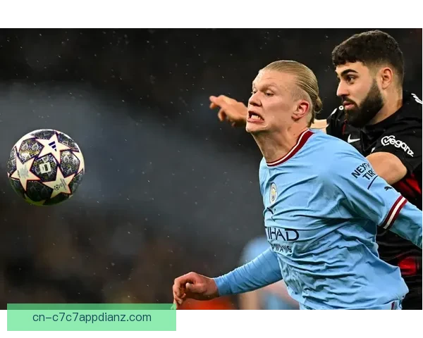 曼城迎战倒数第一 哈兰德有望破纪录